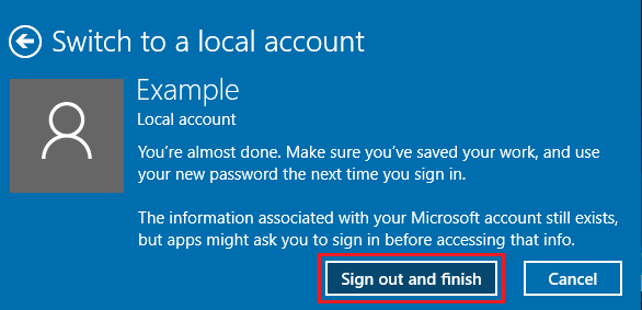 Выйдите и завершите переход Windows на локальную учетную запись пользователя
