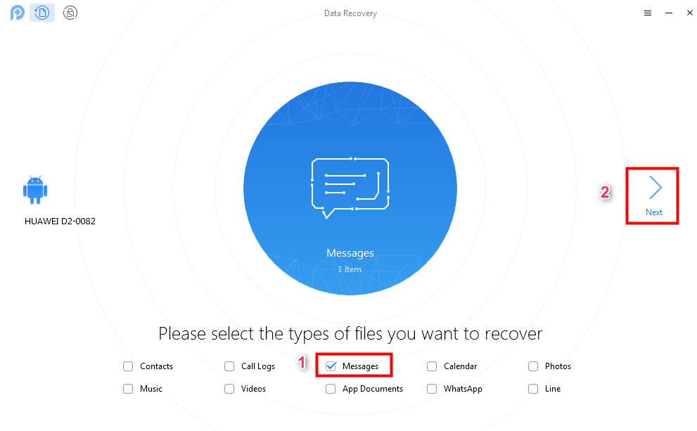 Как восстановить удаленные фотографии / SMS / музыку / видео на Huawei - Шаг 2