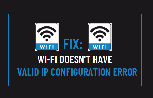 Исправлено: у Wi-Fi нет ошибки действительной конфигурации IP