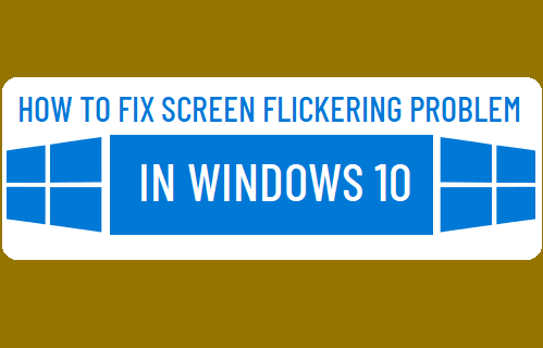 Исправить проблему мерцания экрана в Windows 10