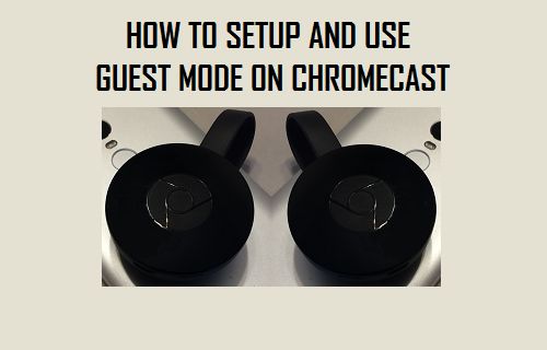 Настройка и использование гостевого режима на Chromecast