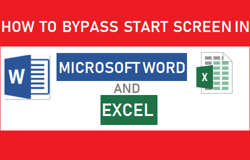 Обход начального экрана в Microsoft Word и Excel