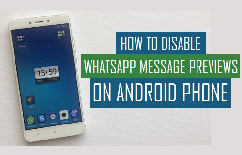Отключить предварительный просмотр сообщений WhatsApp на телефоне Android