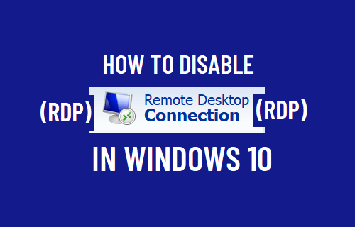 Отключить удаленный рабочий стол (RDP) в Windows 10