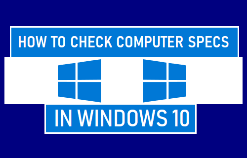 Проверьте характеристики компьютера в Windows 10