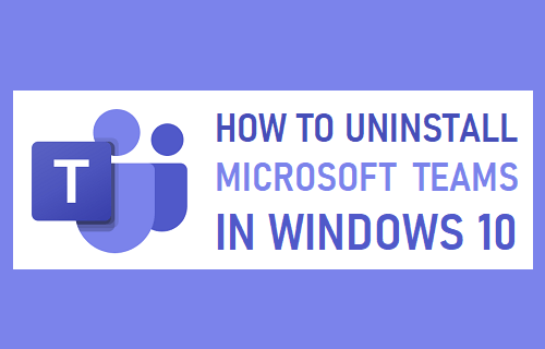Удалите Microsoft Teams в Windows 10