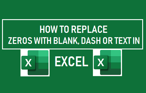 Замена нулей пробелом, тире или текстом в Excel