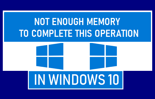 Недостаточно памяти для выполнения этой операции в Windows 10