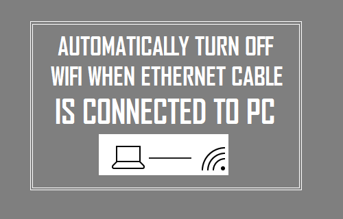 Автоматически отключать Wi-Fi, когда кабель Ethernet подключен к ПК