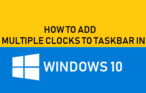 Добавить несколько часов на панель задач в Windows 10