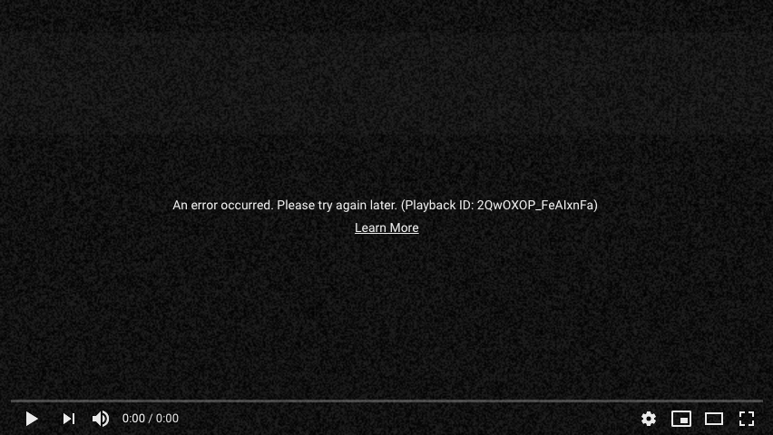 Ошибка YouTube. Произошла ошибка.  Пожалуйста, повторите попытку позже