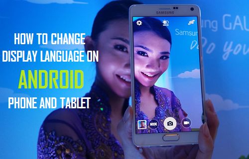 Изменить язык дисплея на телефоне или планшете Android