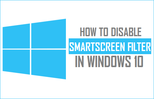 Отключить фильтр SmartScreen в Windows 10