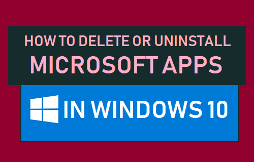 Удалить или удалить приложения Microsoft в Windows 10