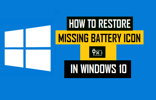 Восстановить отсутствующий значок батареи в Windows 10