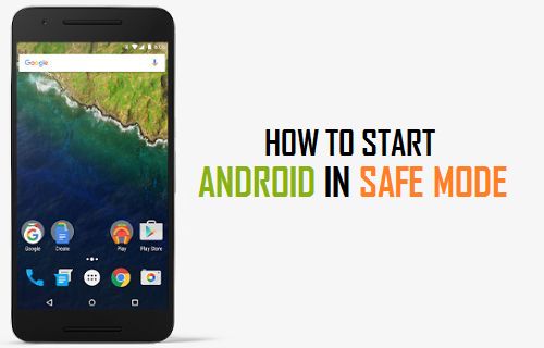 Запустите Android-телефон или планшет в безопасном режиме